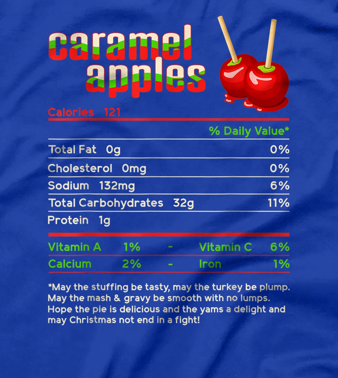 Caramel Apples Nutrition Facts Food Christmas Matching T-Shirt, Women T-Shirt
