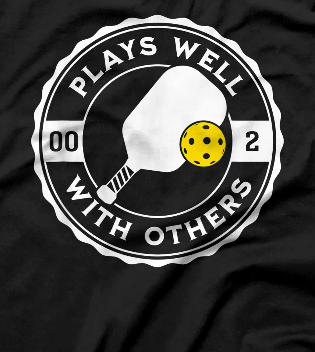 Funny Pickleball Plays Well With Others Pickle Ball Design T-Shirt, Kid T-Shirt and Women T-Shirt