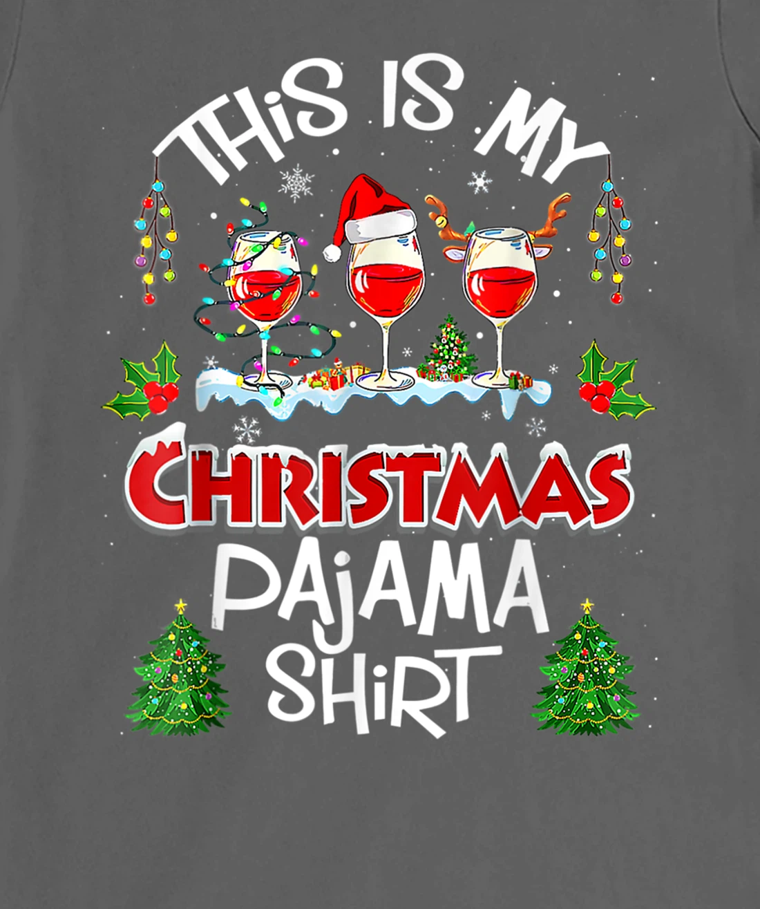 This Is My Christmas Pajama Shirt Wine Xmas Light Groovy T-Shirt, Women T-Shirt