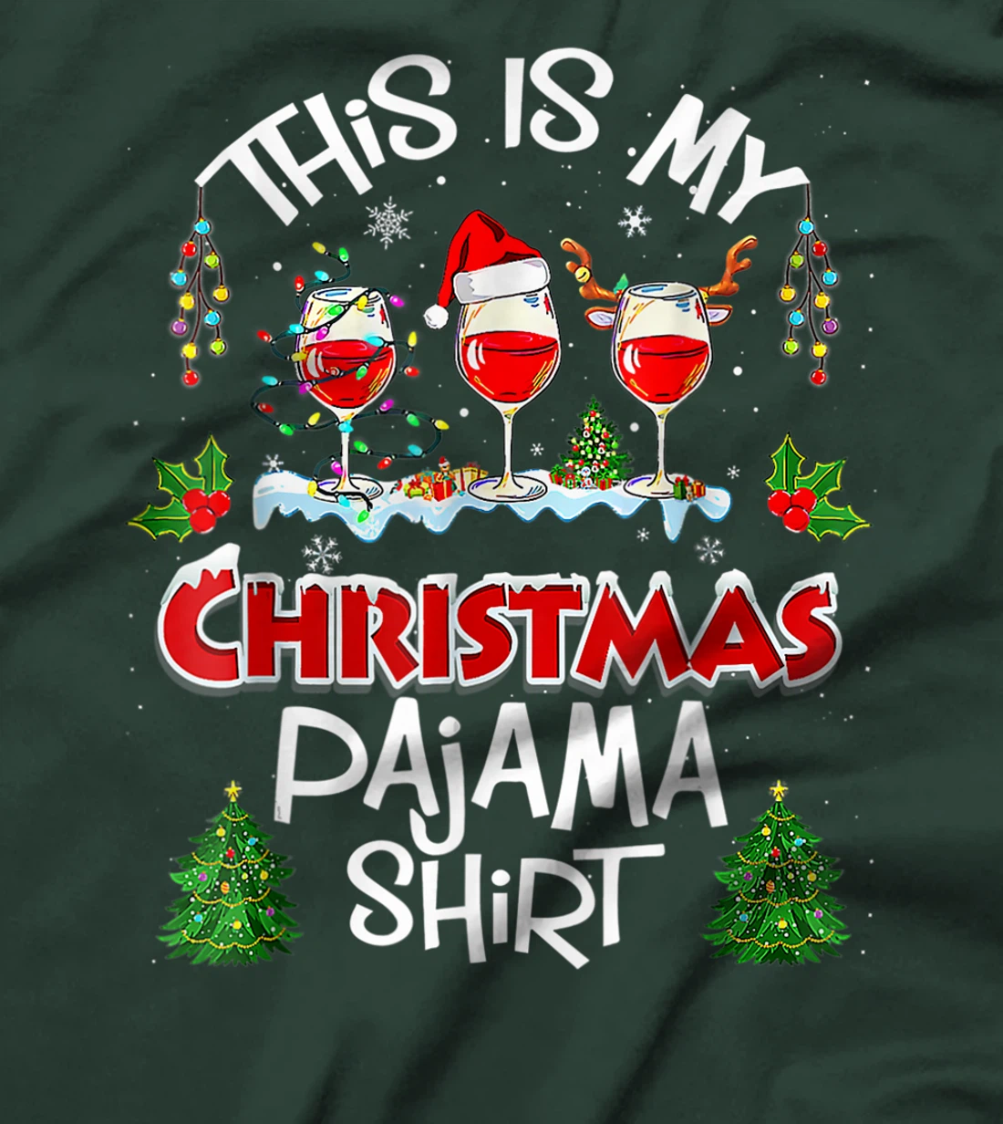 This Is My Christmas Pajama Shirt Wine Xmas Light Groovy T-Shirt, Women T-Shirt