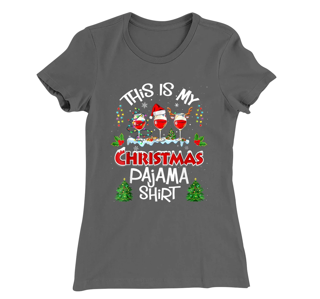 This Is My Christmas Pajama Shirt Wine Xmas Light Groovy T-Shirt, Women T-Shirt