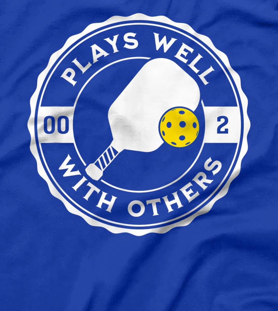 Funny Pickleball Plays Well With Others Pickle Ball Design T-Shirt, Kid T-Shirt and Women T-Shirt