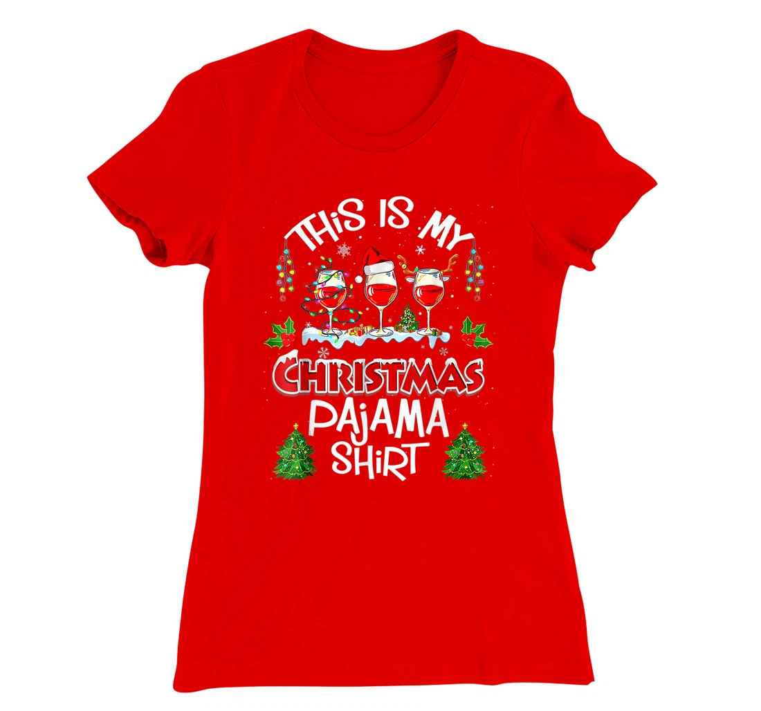 This Is My Christmas Pajama Shirt Wine Xmas Light Groovy T-Shirt, Women T-Shirt