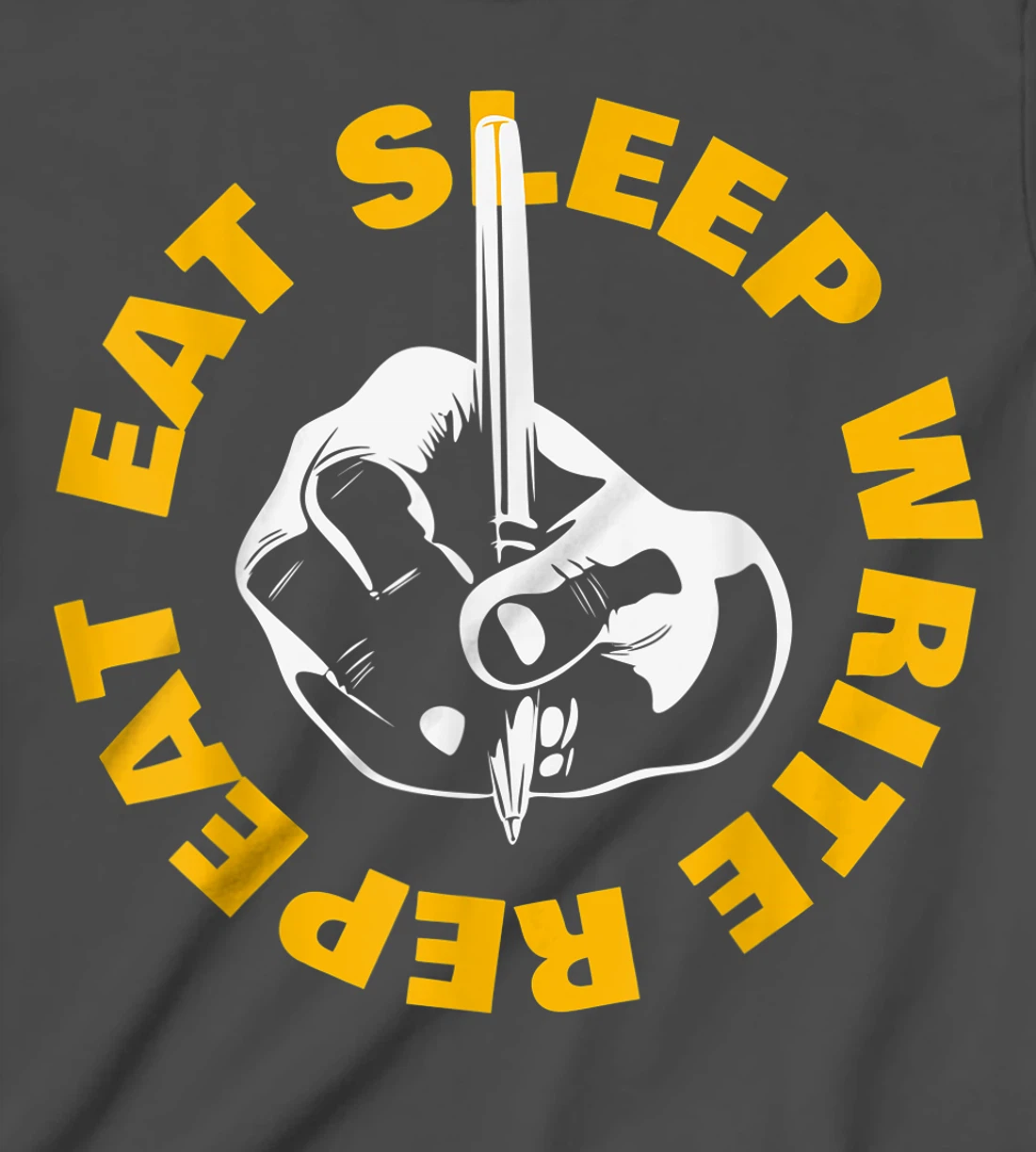 Eat Sleep Write Repeat T-Shirt, Kid T-Shirt and Women T-Shirt