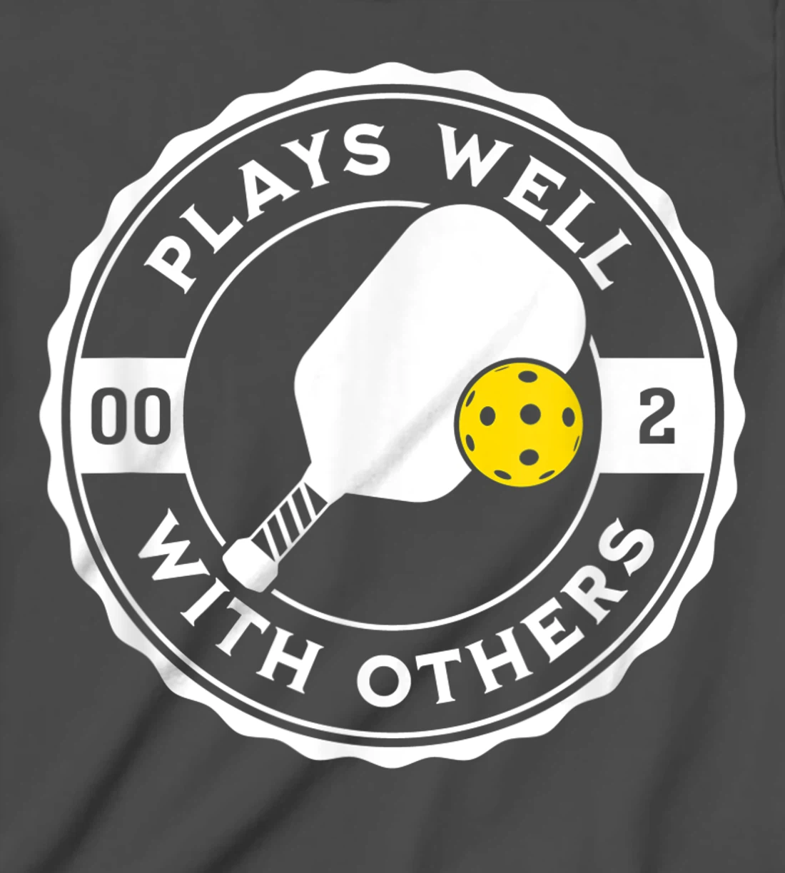 Funny Pickleball Plays Well With Others Pickle Ball Design T-Shirt, Kid T-Shirt and Women T-Shirt
