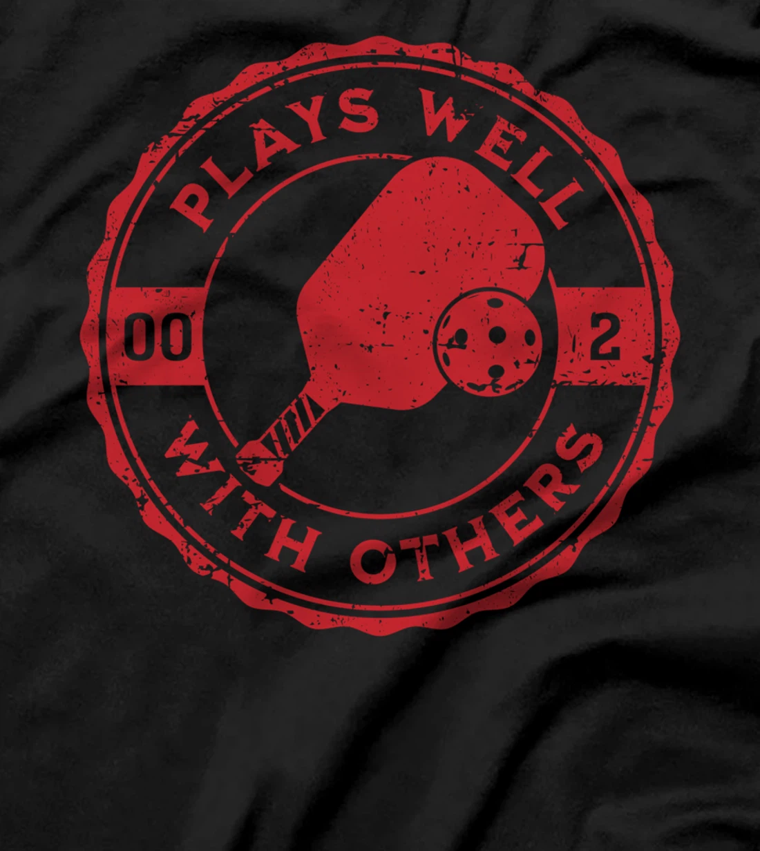 Funny Pickleball Plays Well With Others Distressed Design T-Shirt