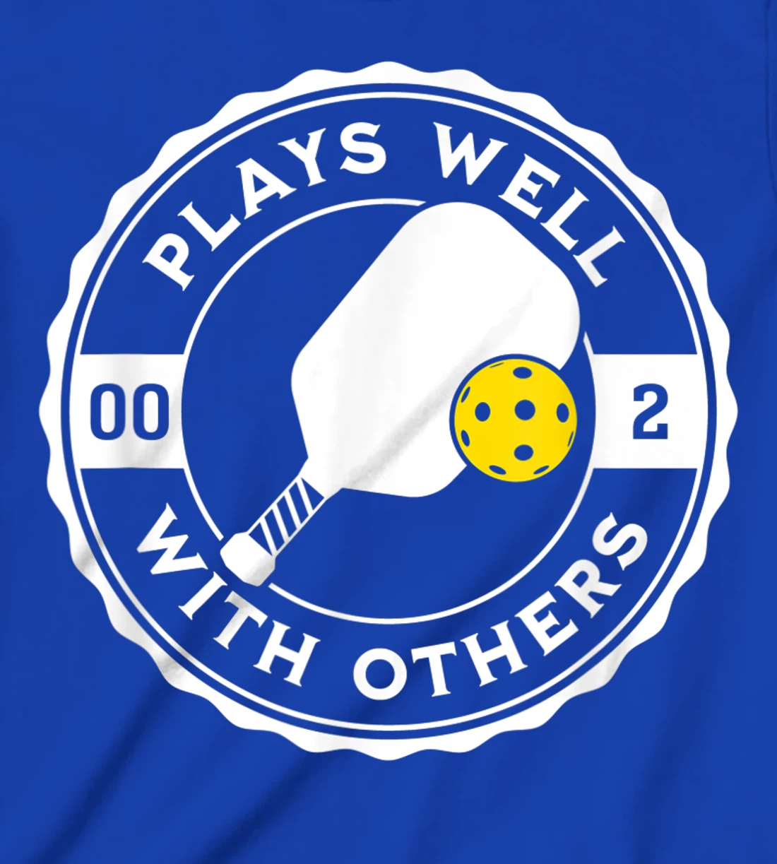 Funny Pickleball Plays Well With Others Pickle Ball Design T-Shirt, Kid T-Shirt and Women T-Shirt