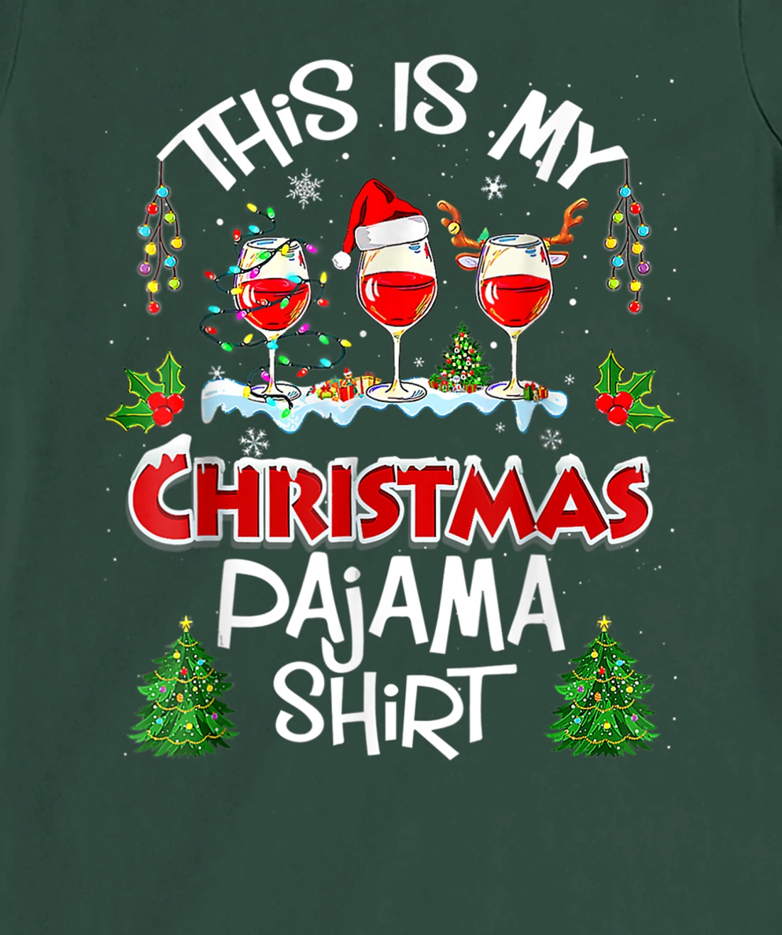 This Is My Christmas Pajama Shirt Wine Xmas Light Groovy T-Shirt, Women T-Shirt
