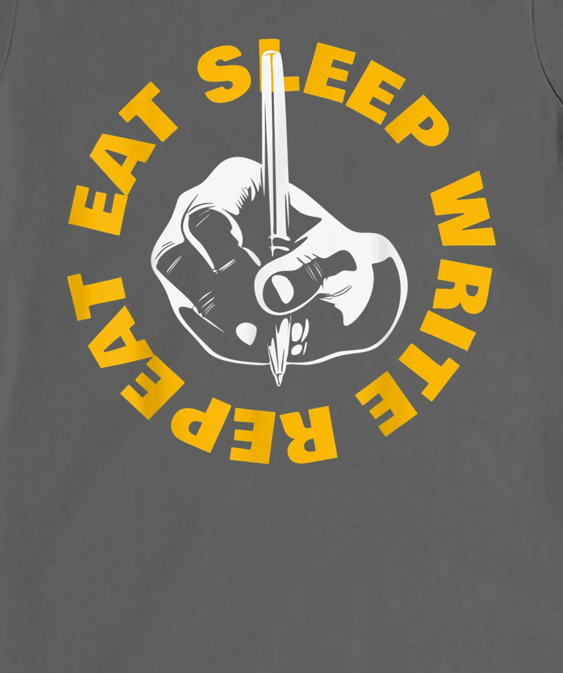 Eat Sleep Write Repeat T-Shirt, Kid T-Shirt and Women T-Shirt