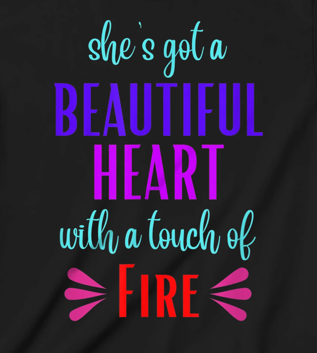 Beautiful Heart Inspirational T-Shirt, Kid T-Shirt and Women T-Shirt