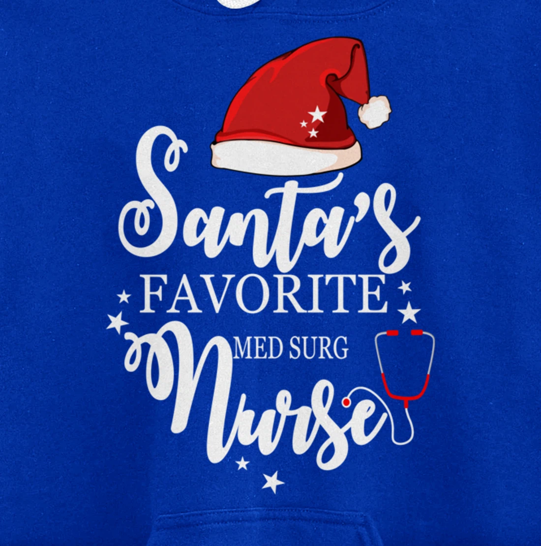 Santa Favorite Med Surg Nurse Outfit Funny Cute Pullover Hoodie