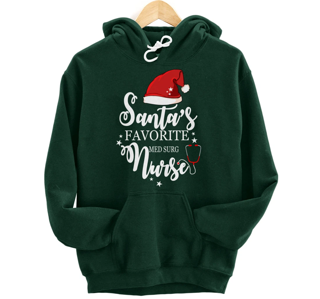 Santa Favorite Med Surg Nurse Outfit Funny Cute Pullover Hoodie