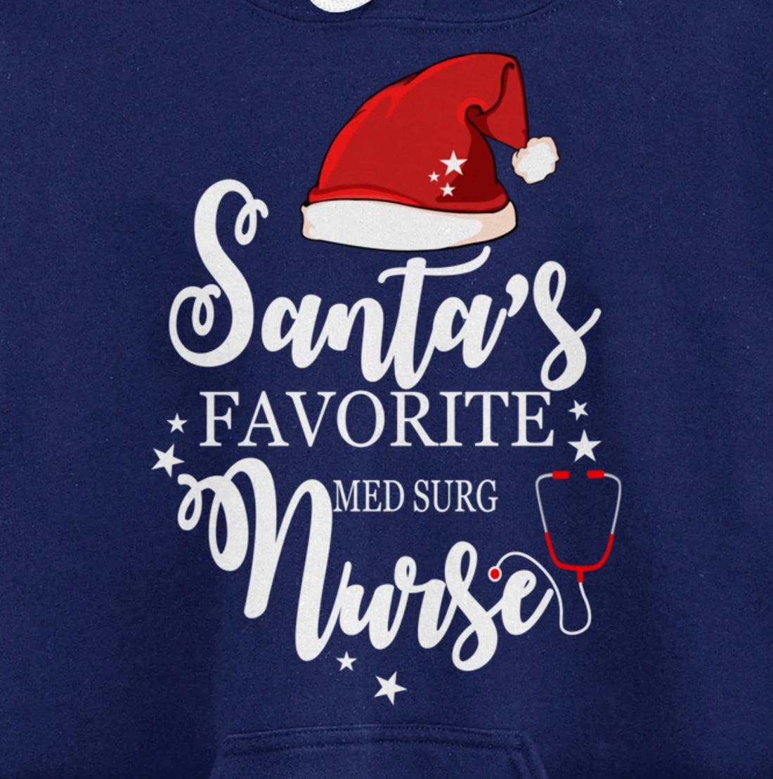 Santa Favorite Med Surg Nurse Outfit Funny Cute Pullover Hoodie