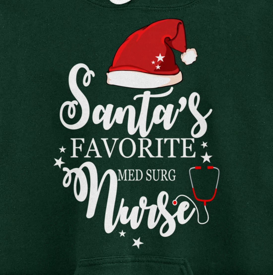 Santa Favorite Med Surg Nurse Outfit Funny Cute Pullover Hoodie