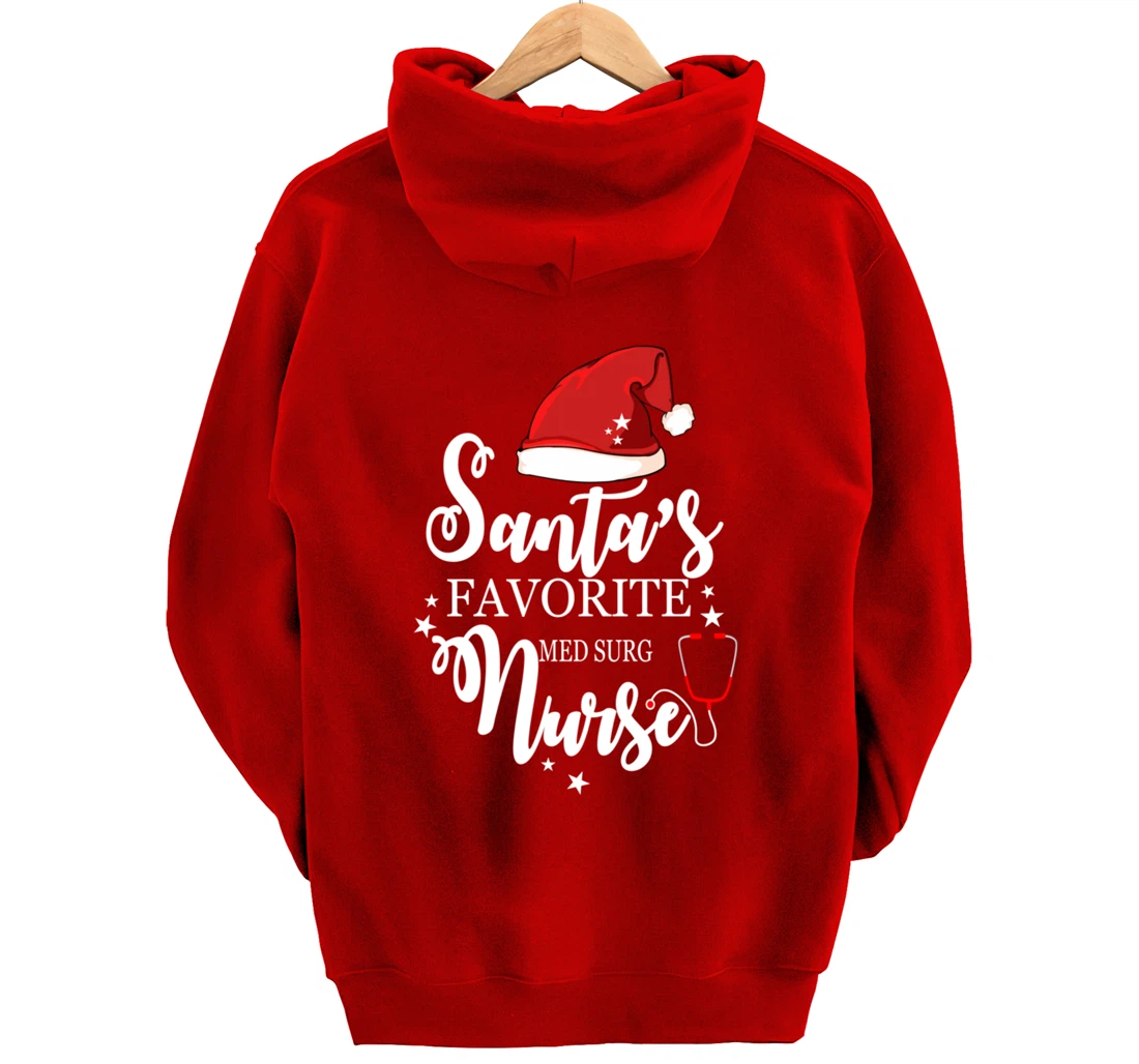 Santa Favorite Med Surg Nurse Outfit Funny Cute Pullover Hoodie