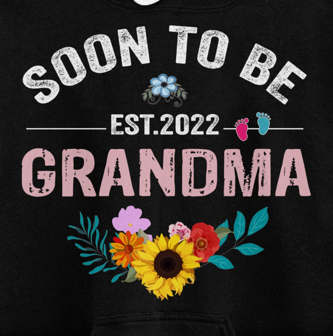 Soon To Be Grandma 2022 Promoted To Grandma Again Pullover Hoodie