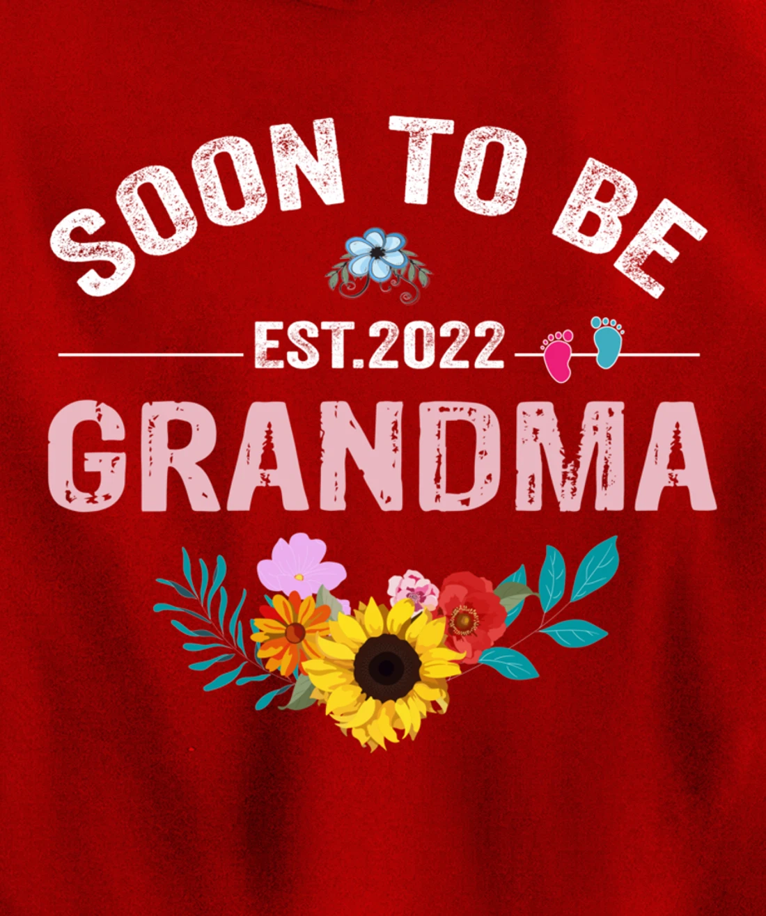 Soon To Be Grandma 2022 Promoted To Grandma Again Pullover Hoodie