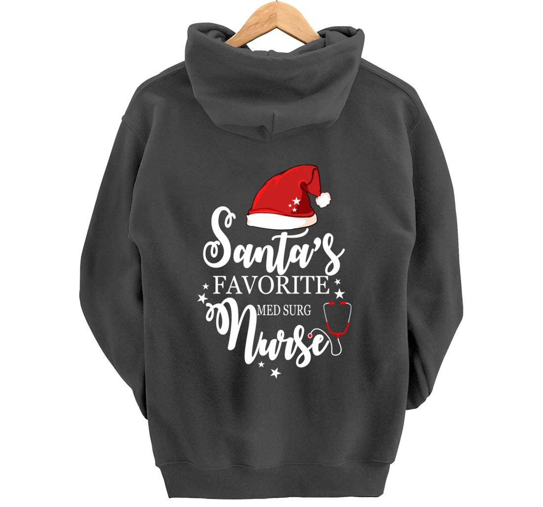 Santa Favorite Med Surg Nurse Outfit Funny Cute Pullover Hoodie