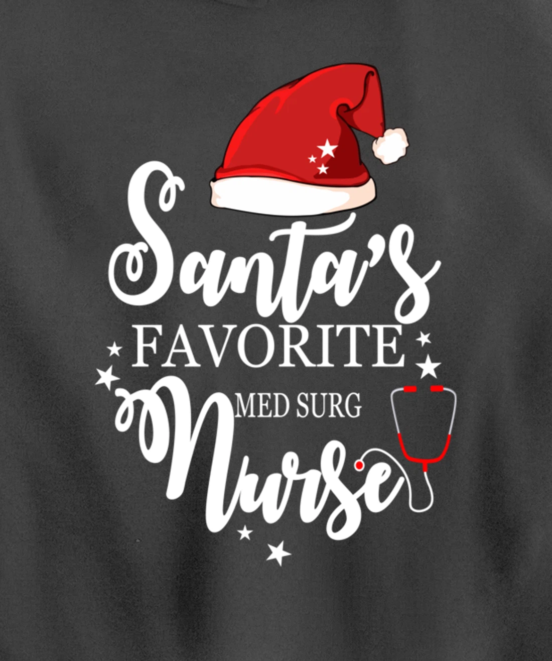 Santa Favorite Med Surg Nurse Outfit Funny Cute Pullover Hoodie
