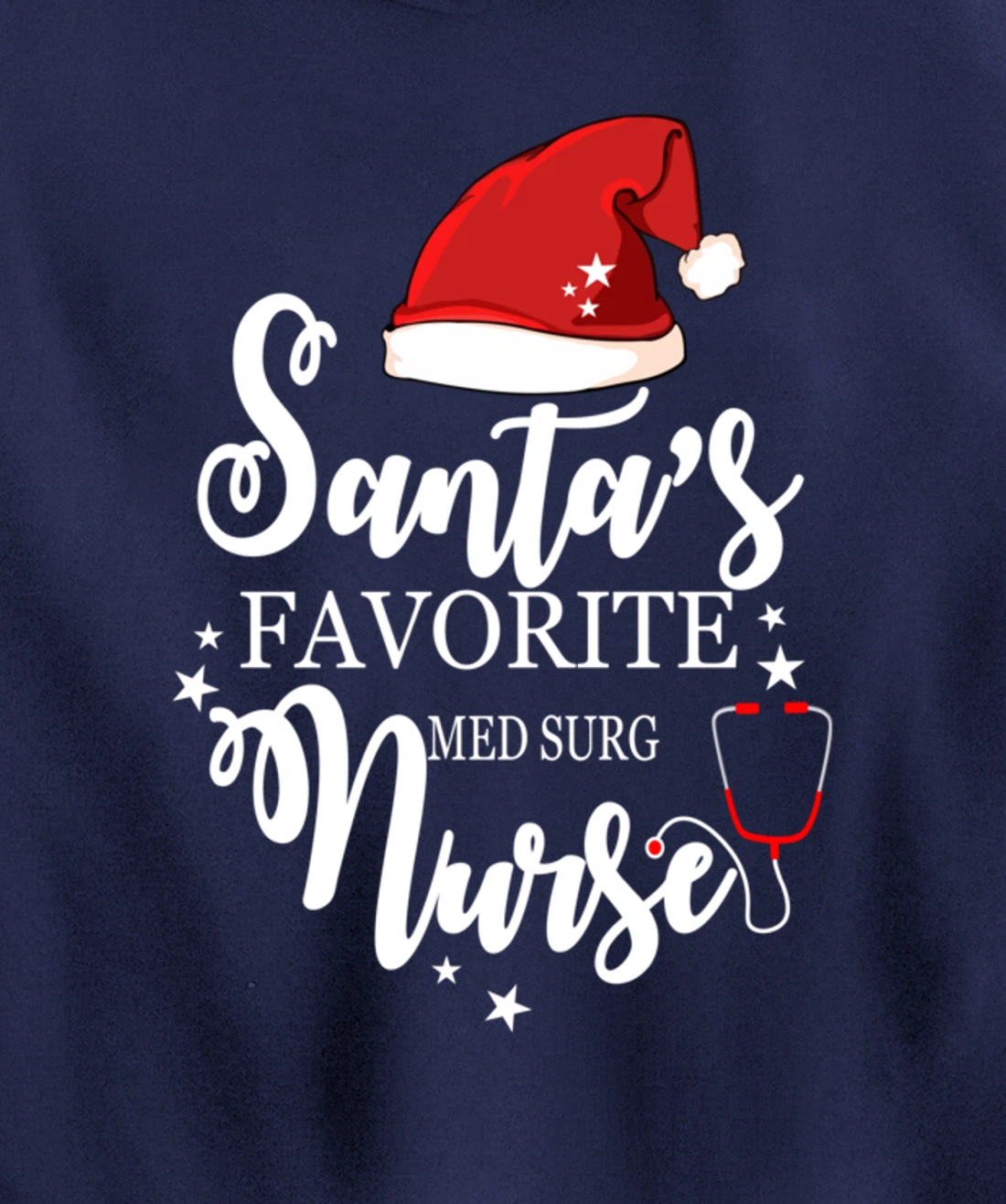Santa Favorite Med Surg Nurse Outfit Funny Cute Pullover Hoodie