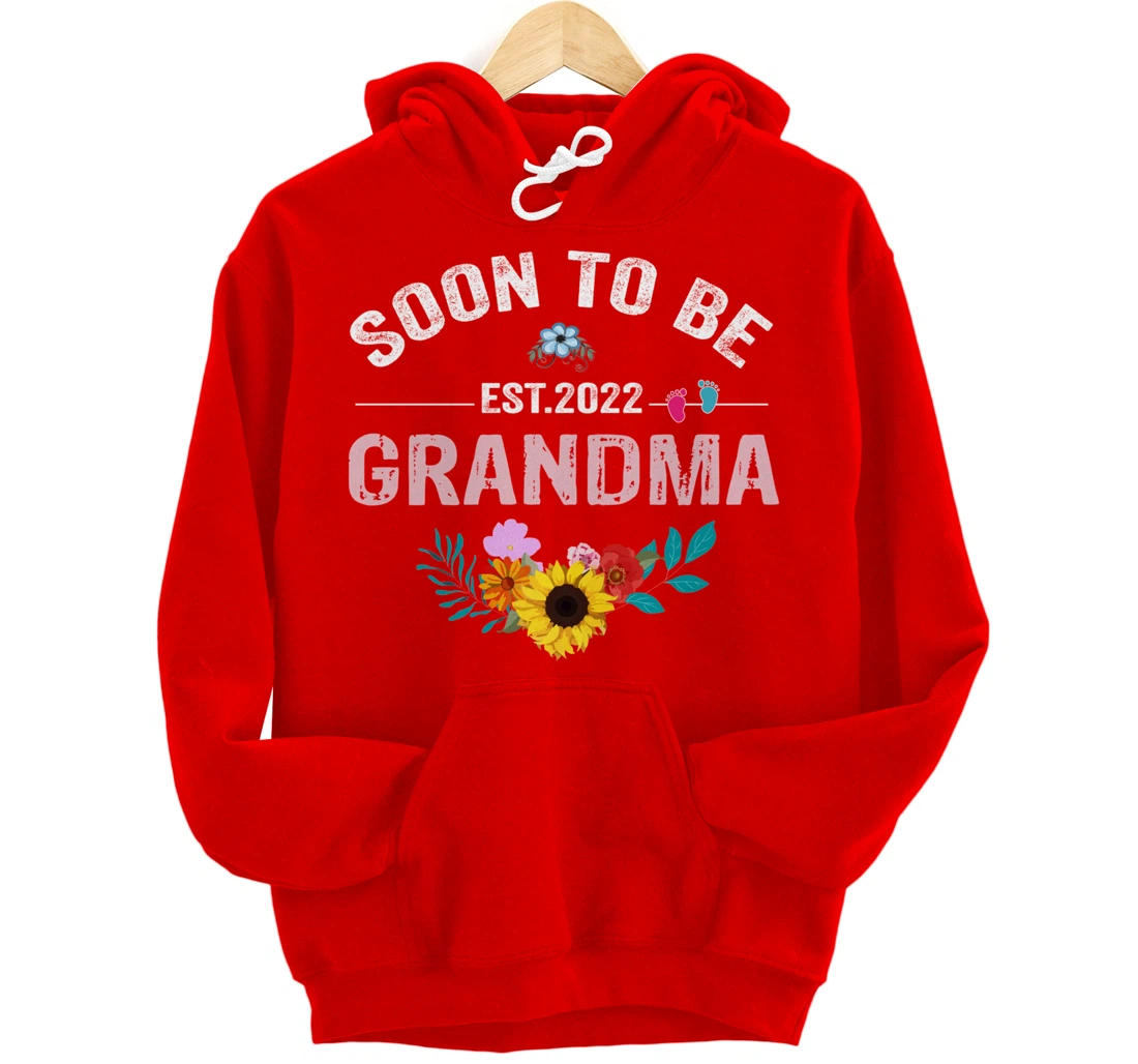 Soon To Be Grandma 2022 Promoted To Grandma Again Pullover Hoodie
