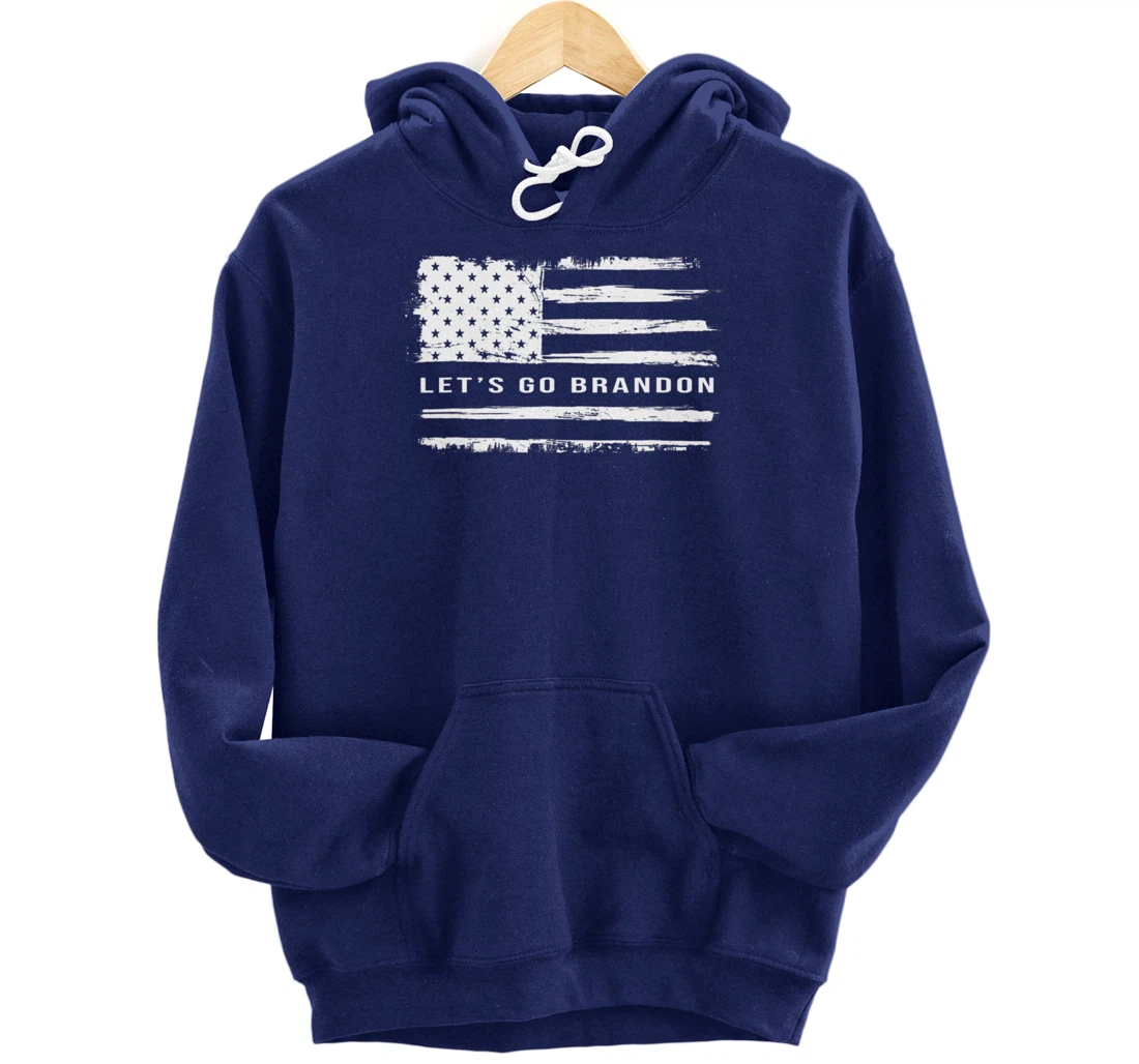 Let's go Brandon American Flag Meme Funny Gift Novelty Pullover Hoodie