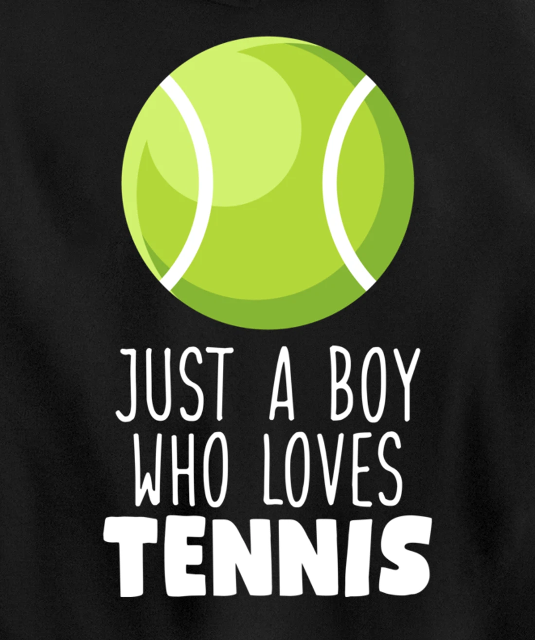 Just a Boy Who Loves Tennis Pullover Hoodie
