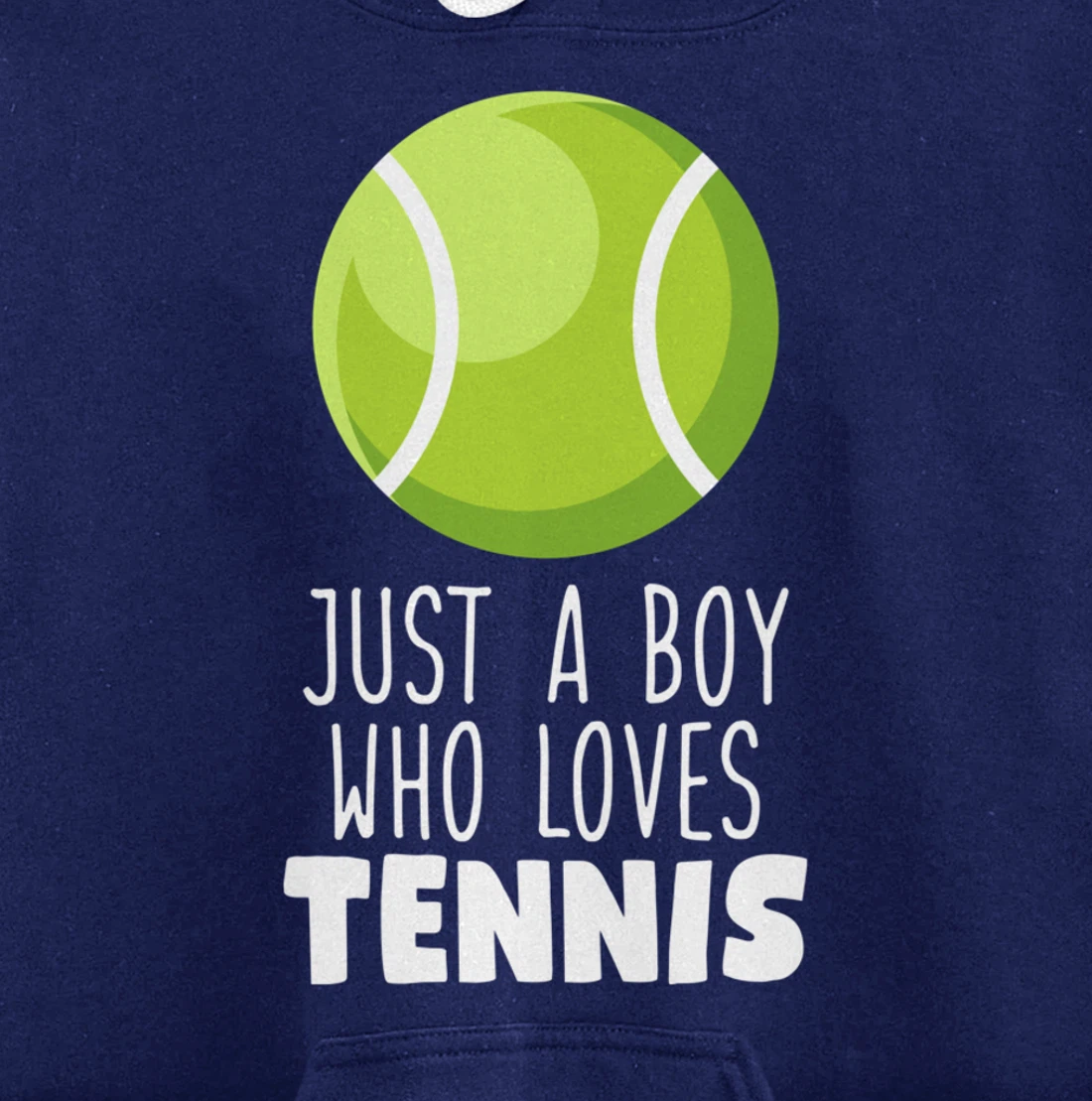 Just a Boy Who Loves Tennis Pullover Hoodie