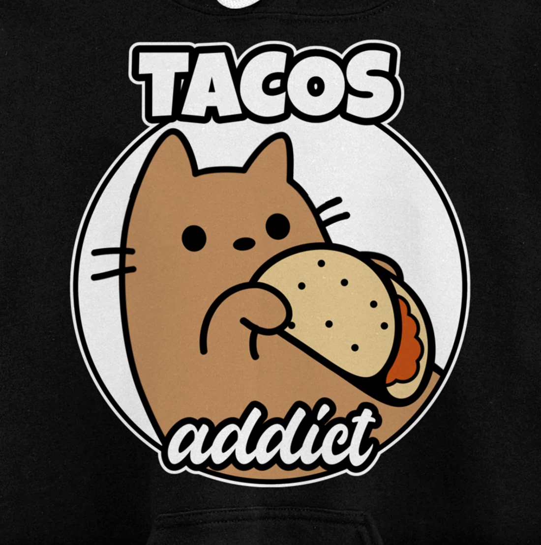 Tacos addict Cat Pullover Hoodie