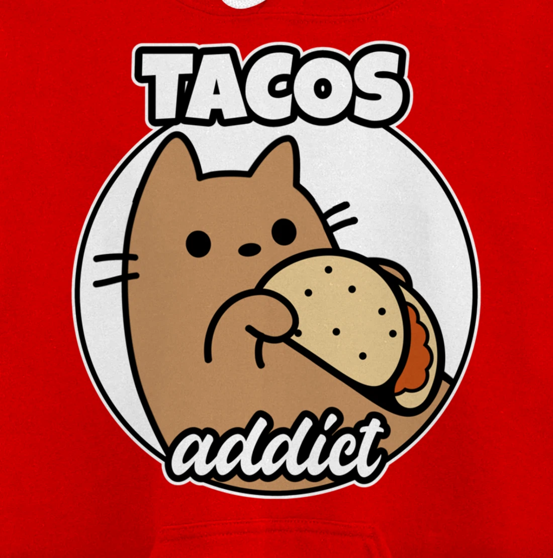 Tacos addict Cat Pullover Hoodie