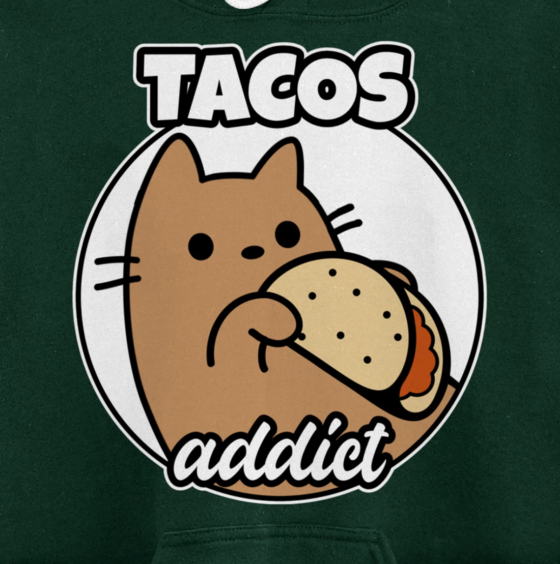 Tacos addict Cat Pullover Hoodie