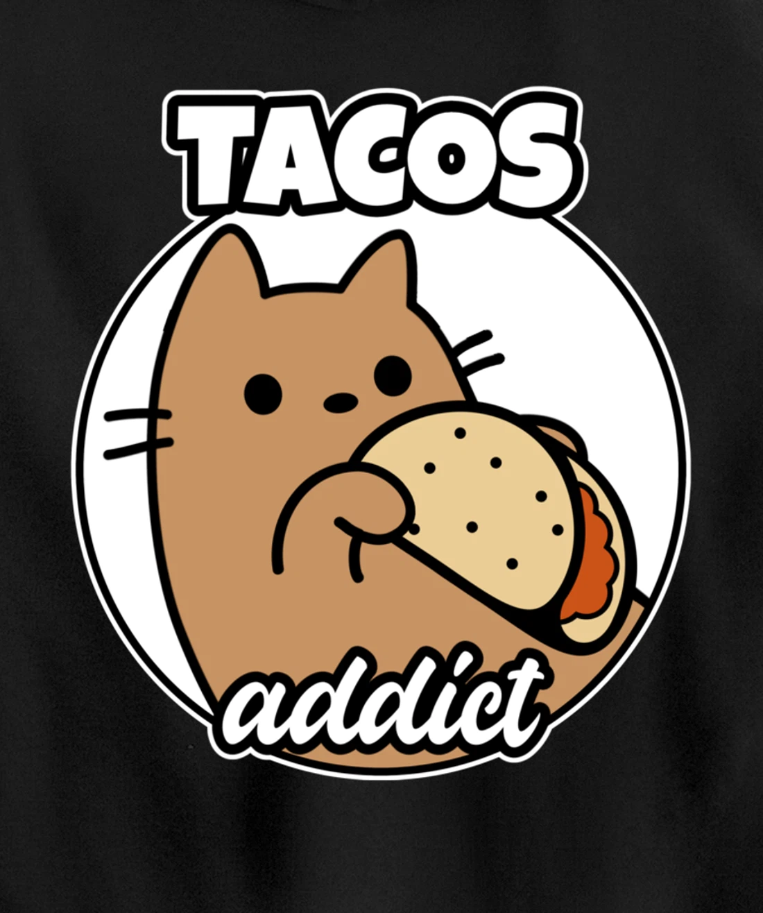 Tacos addict Cat Pullover Hoodie