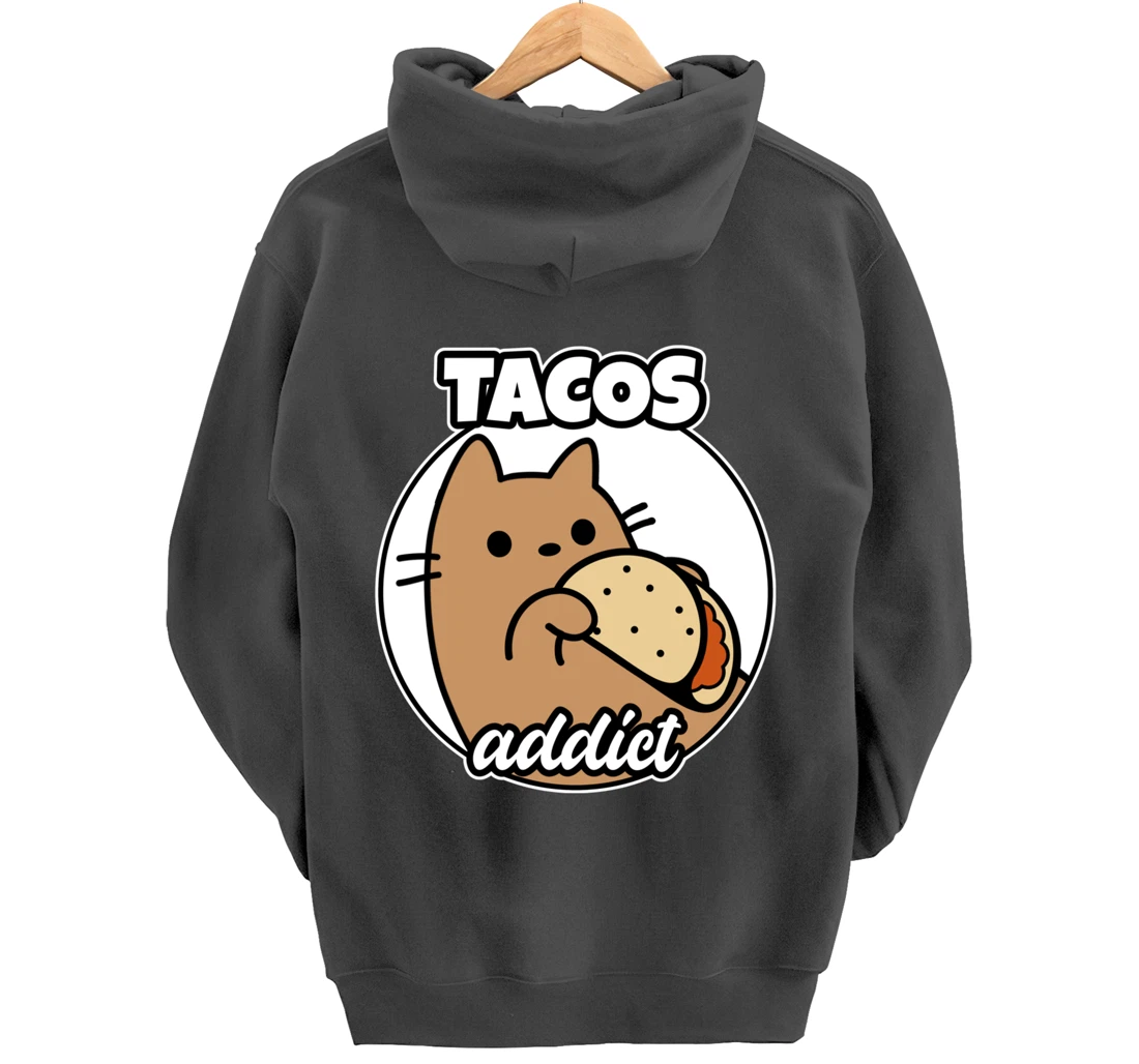 Tacos addict Cat Pullover Hoodie
