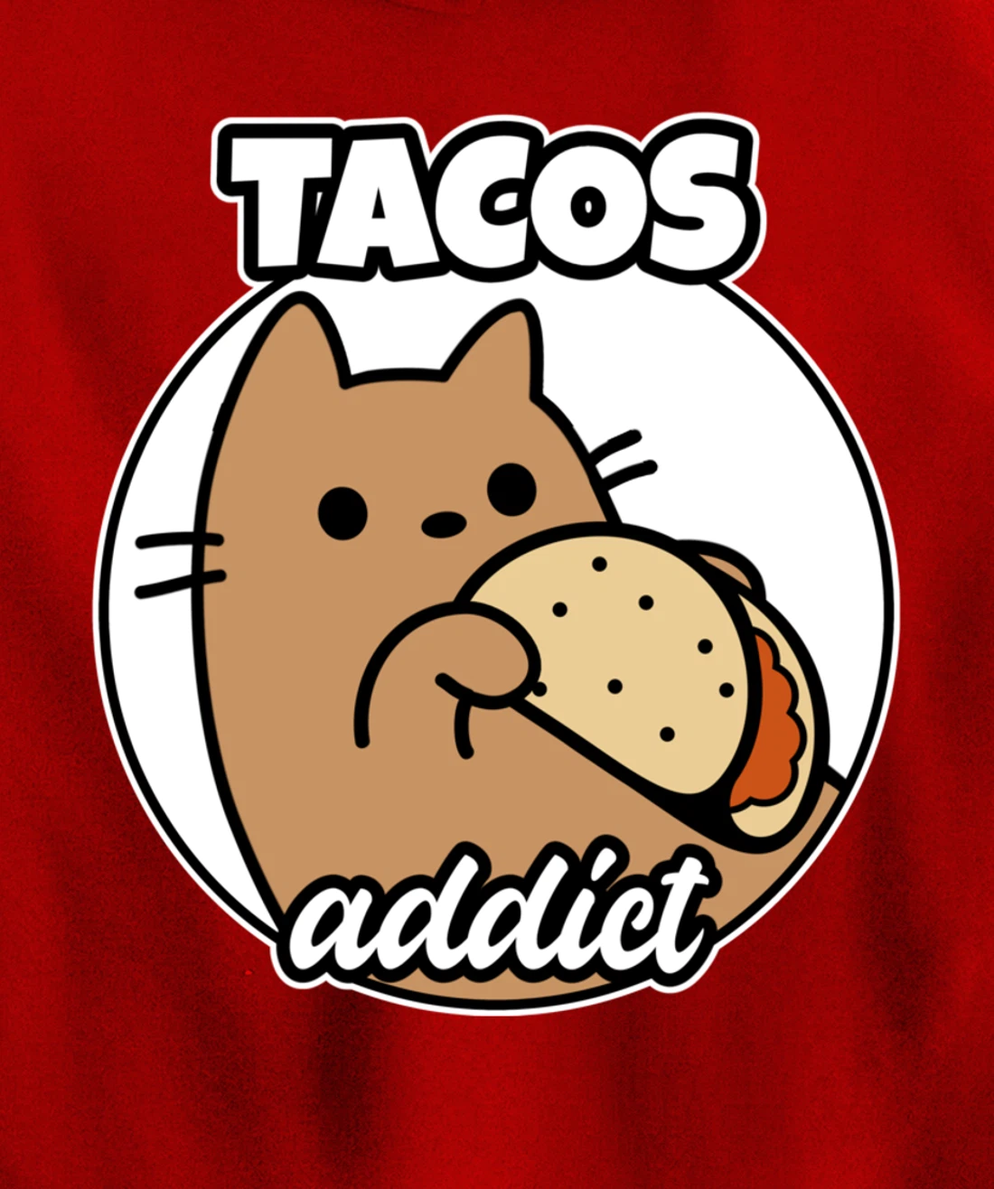 Tacos addict Cat Pullover Hoodie