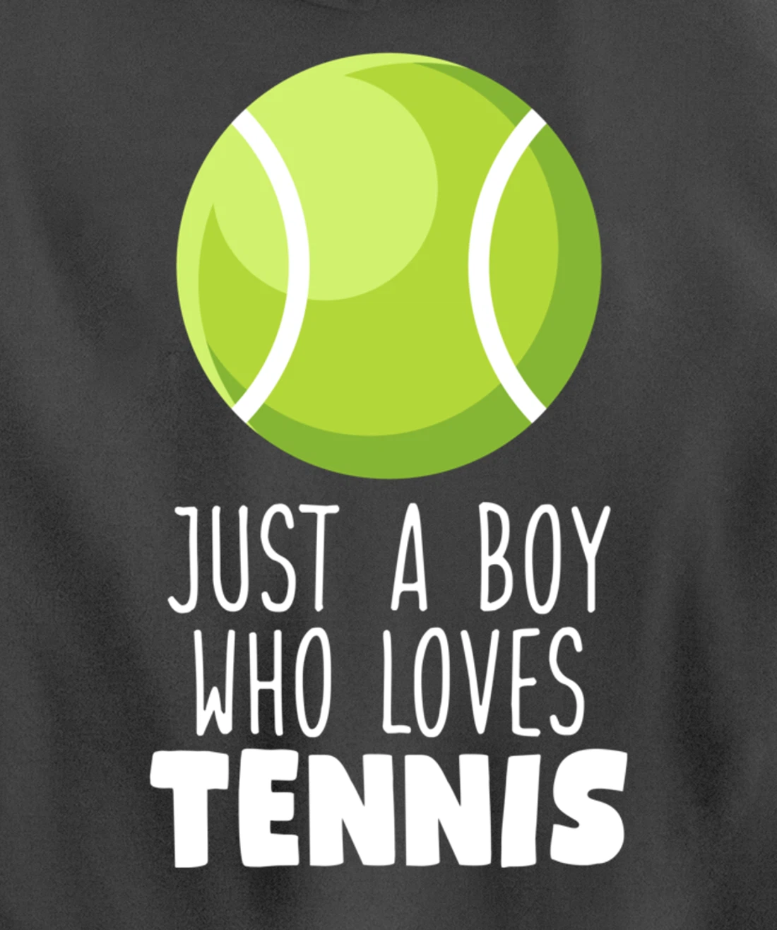 Just a Boy Who Loves Tennis Pullover Hoodie
