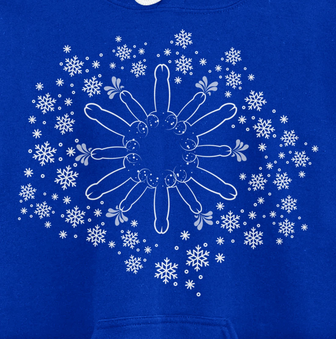 Snow Willies for when there is a hard frost Willy Snowflake Pullover Hoodie