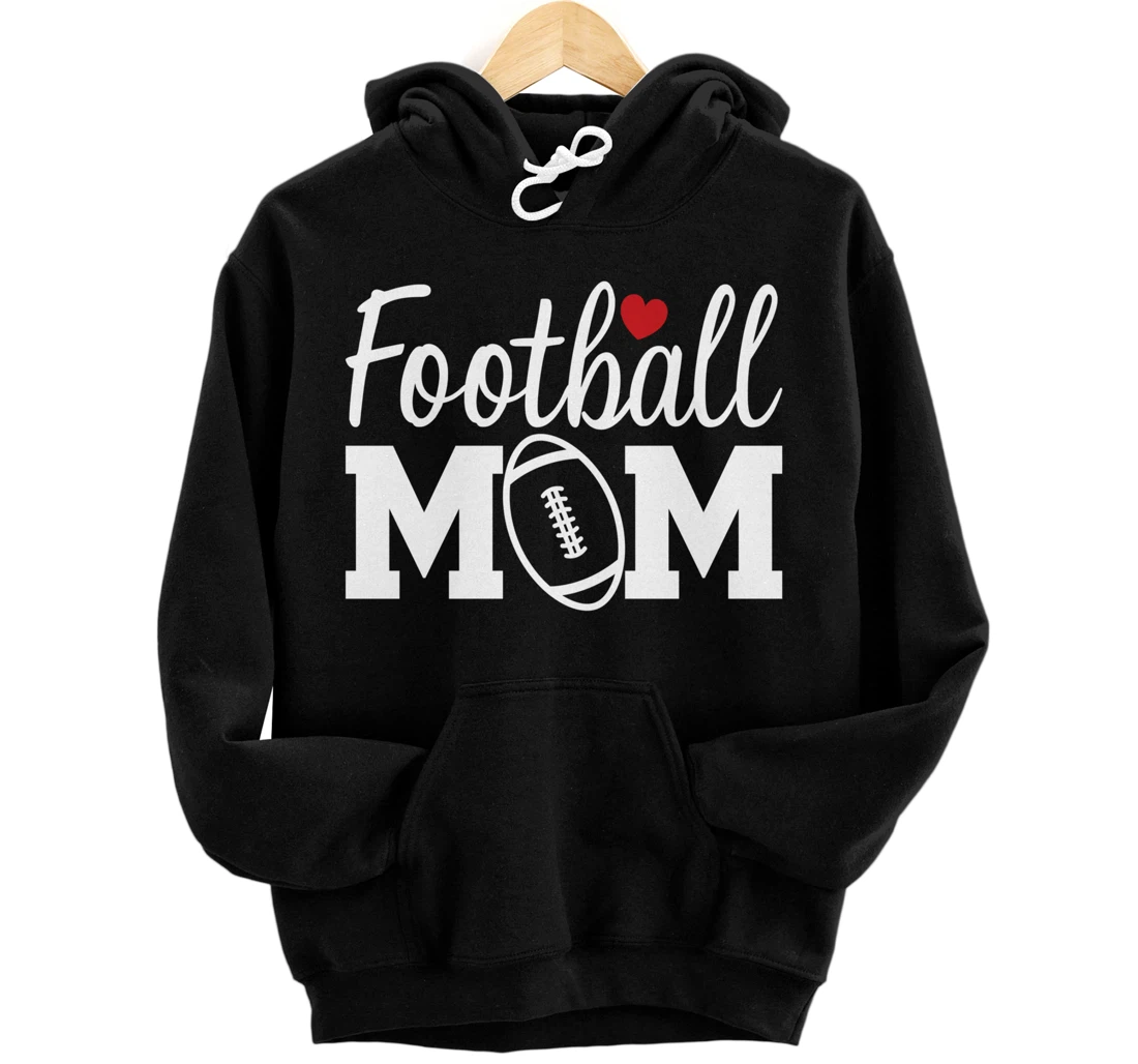 Football Mom Cute Mom Life Football Game Day Cheer Mom Pullover Hoodie