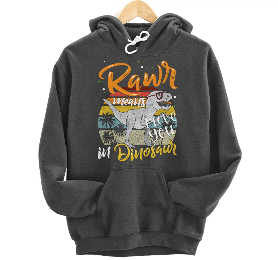Rawr Means I Love You In Dinosaur Heart Retro Valentines Day Pullover Hoodie