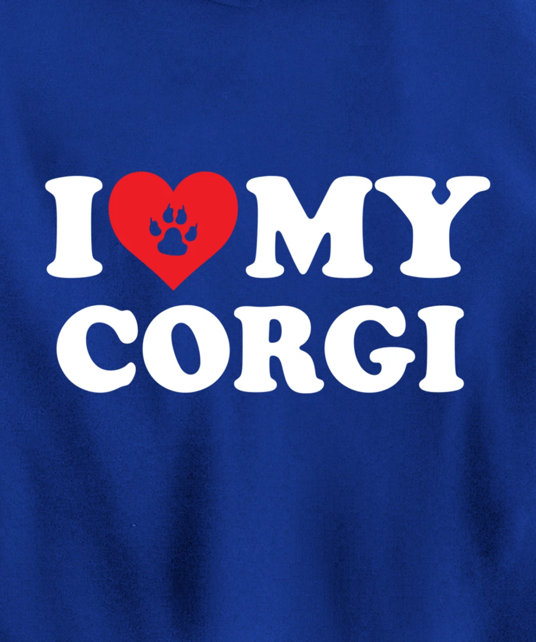 I Love Heart My Corgi Funny Dog Lover Pet Owner Pullover Hoodie