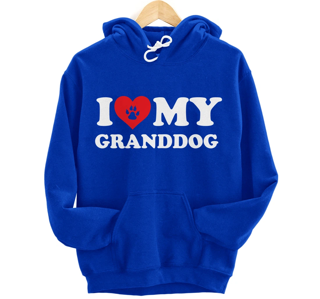 I Love Heart My Granddog Funny Dog Lover Pet Owner Pullover Hoodie