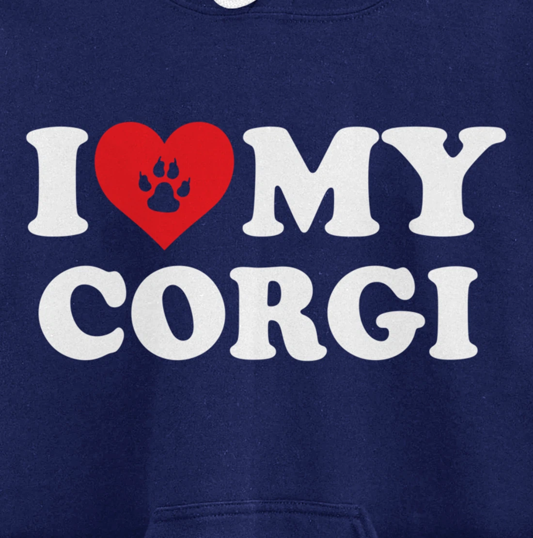 I Love Heart My Corgi Funny Dog Lover Pet Owner Pullover Hoodie