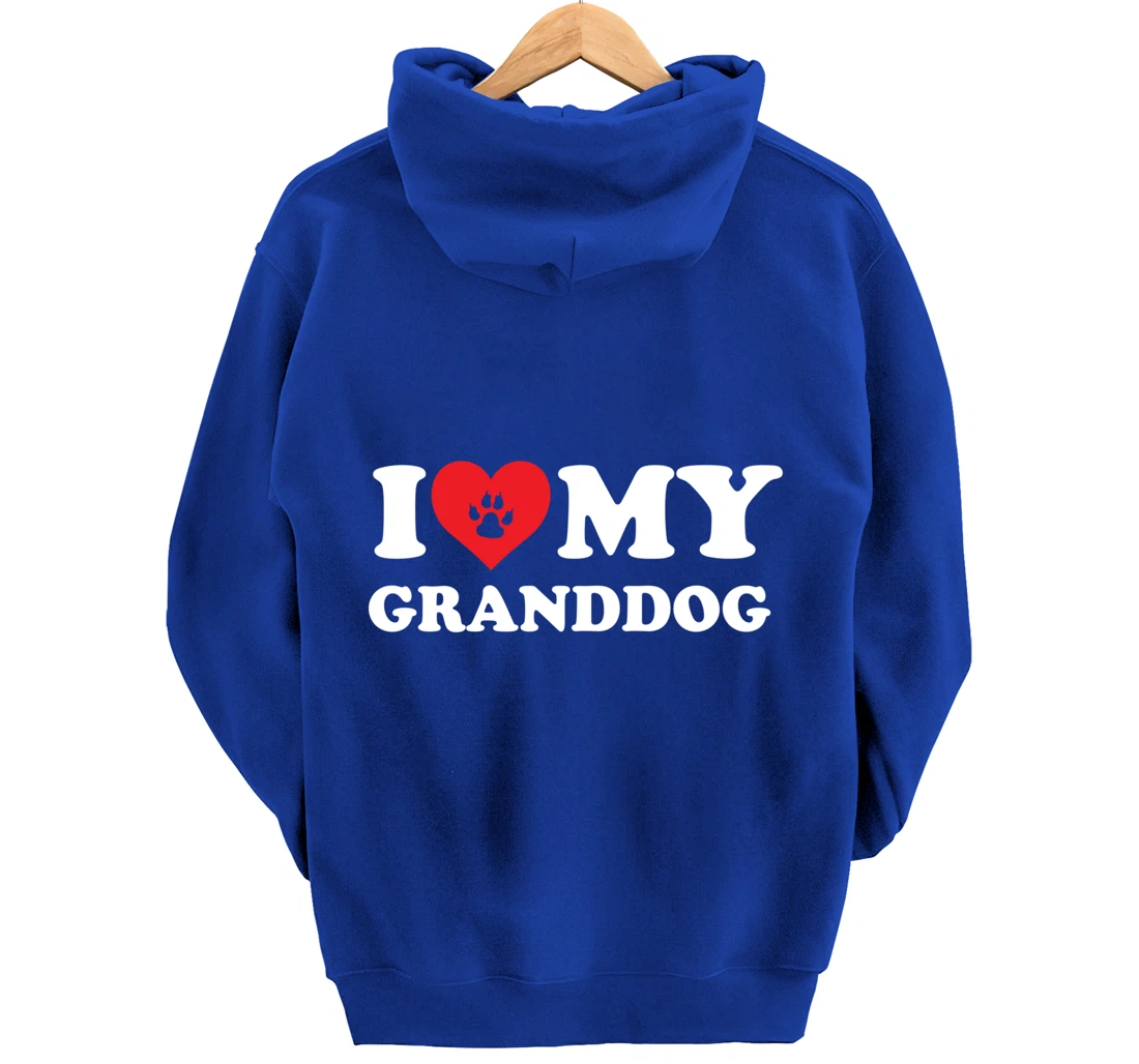 I Love Heart My Granddog Funny Dog Lover Pet Owner Pullover Hoodie