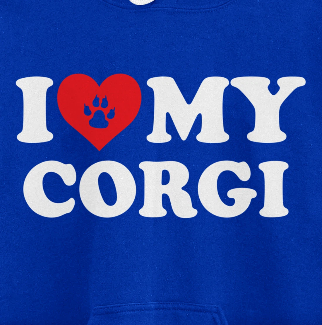 I Love Heart My Corgi Funny Dog Lover Pet Owner Pullover Hoodie