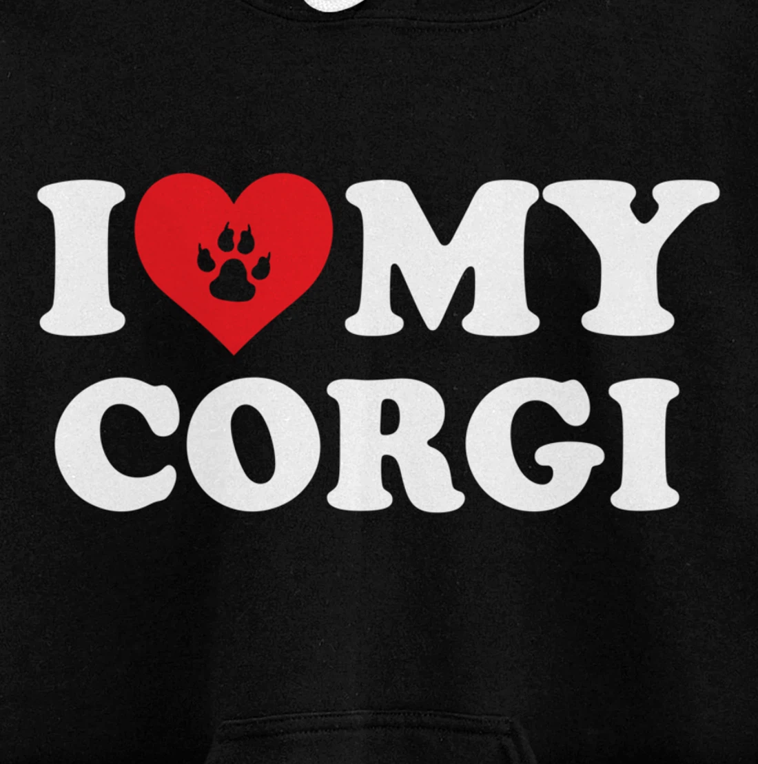 I Love Heart My Corgi Funny Dog Lover Pet Owner Pullover Hoodie