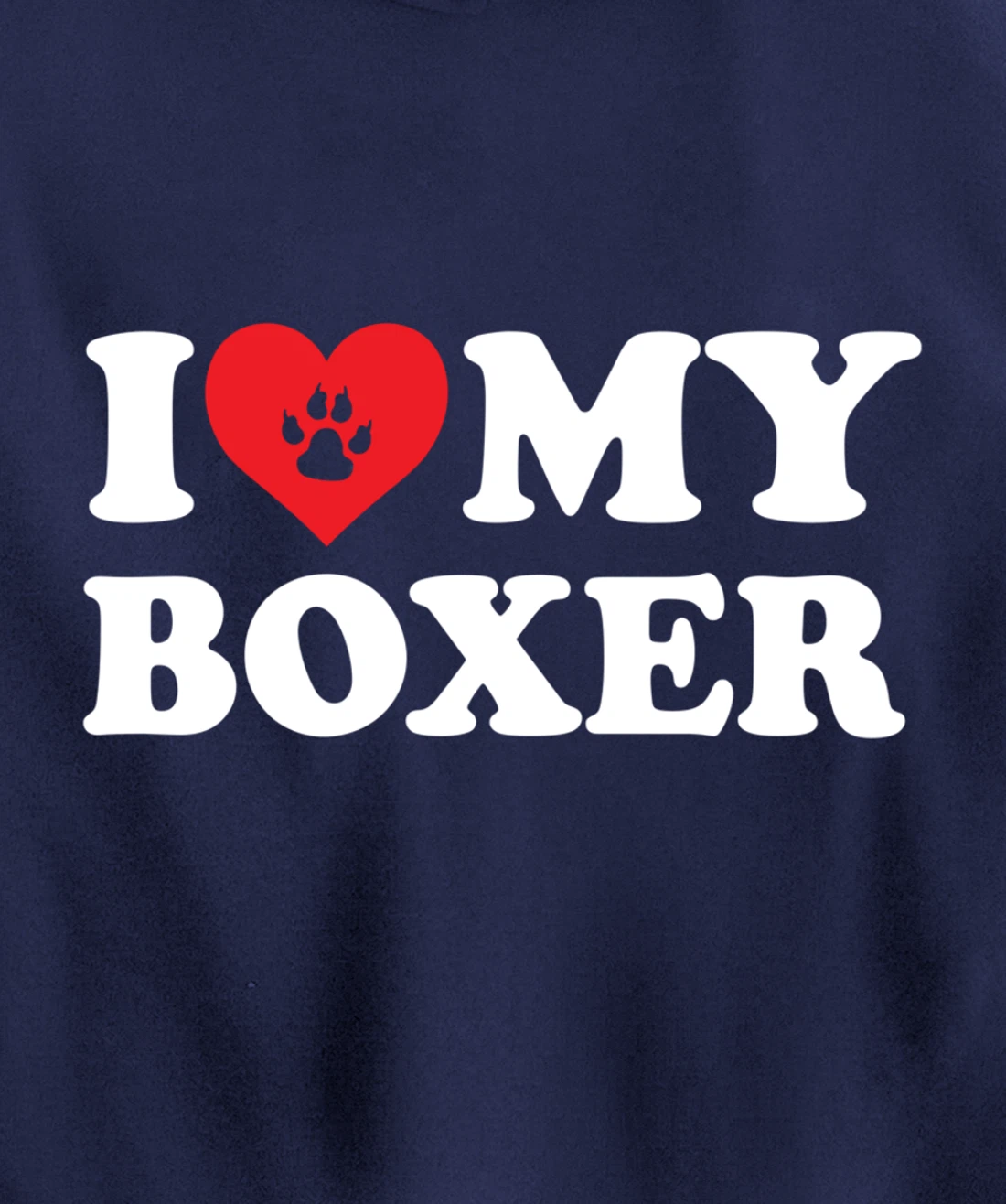 I Love Heart Boxer Funny Dog Lover Pet Owner Pullover Hoodie