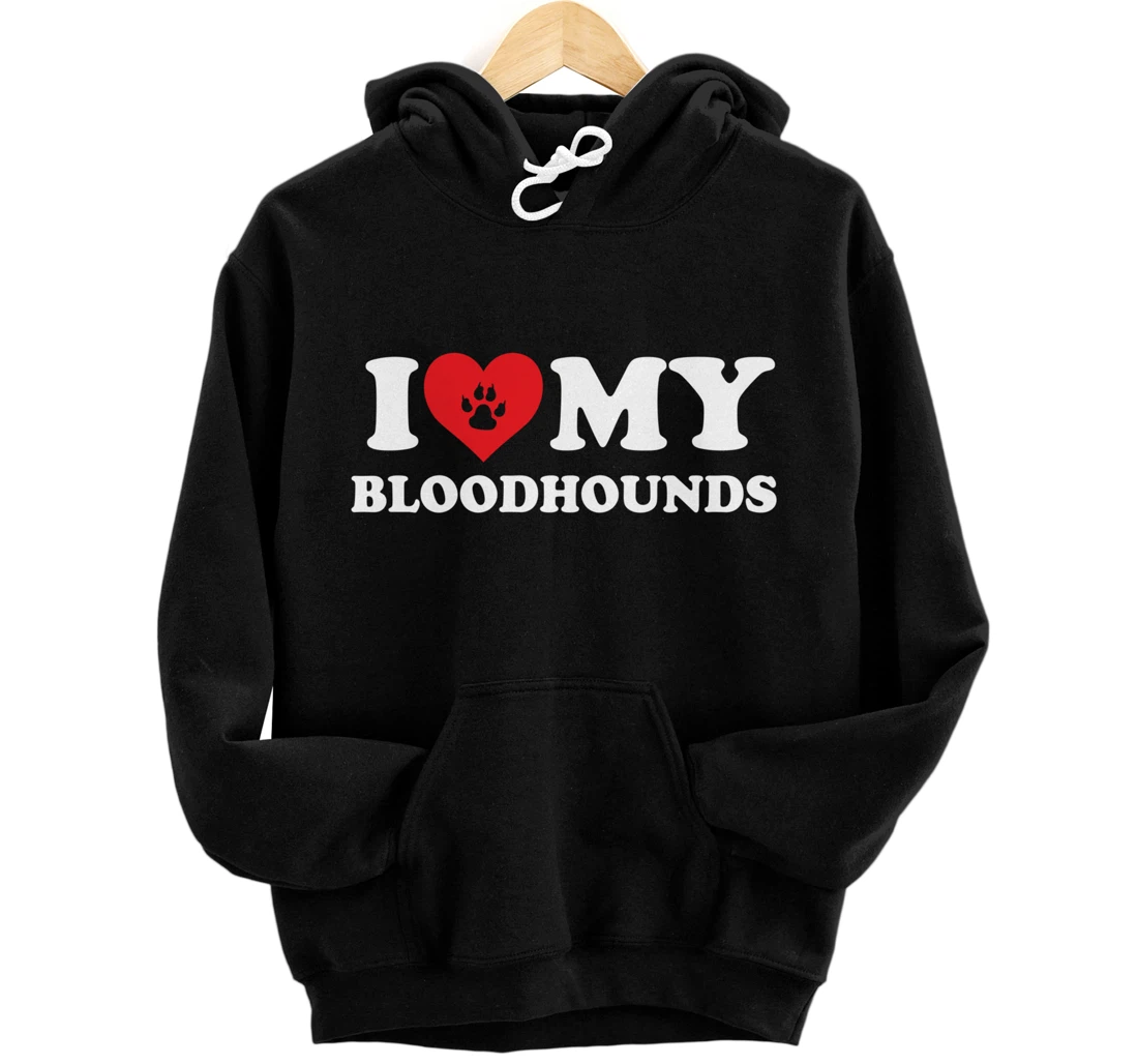 I Love Heart Bloodhounds Funny Dog Lover Pet Owner Pullover Hoodie