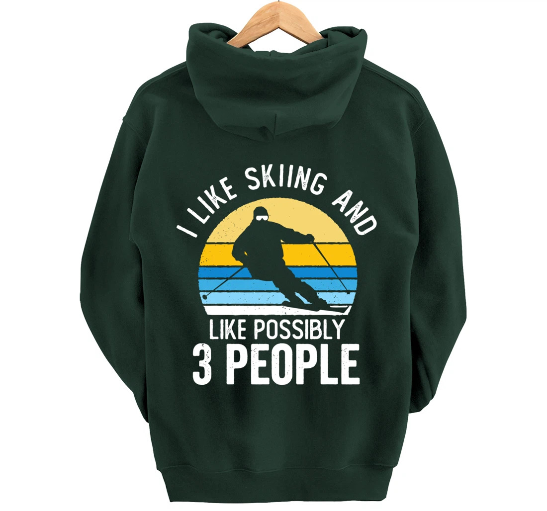 I Like Skiing & Like Possibly 3 People Vintage Sunset Skier Pullover Hoodie