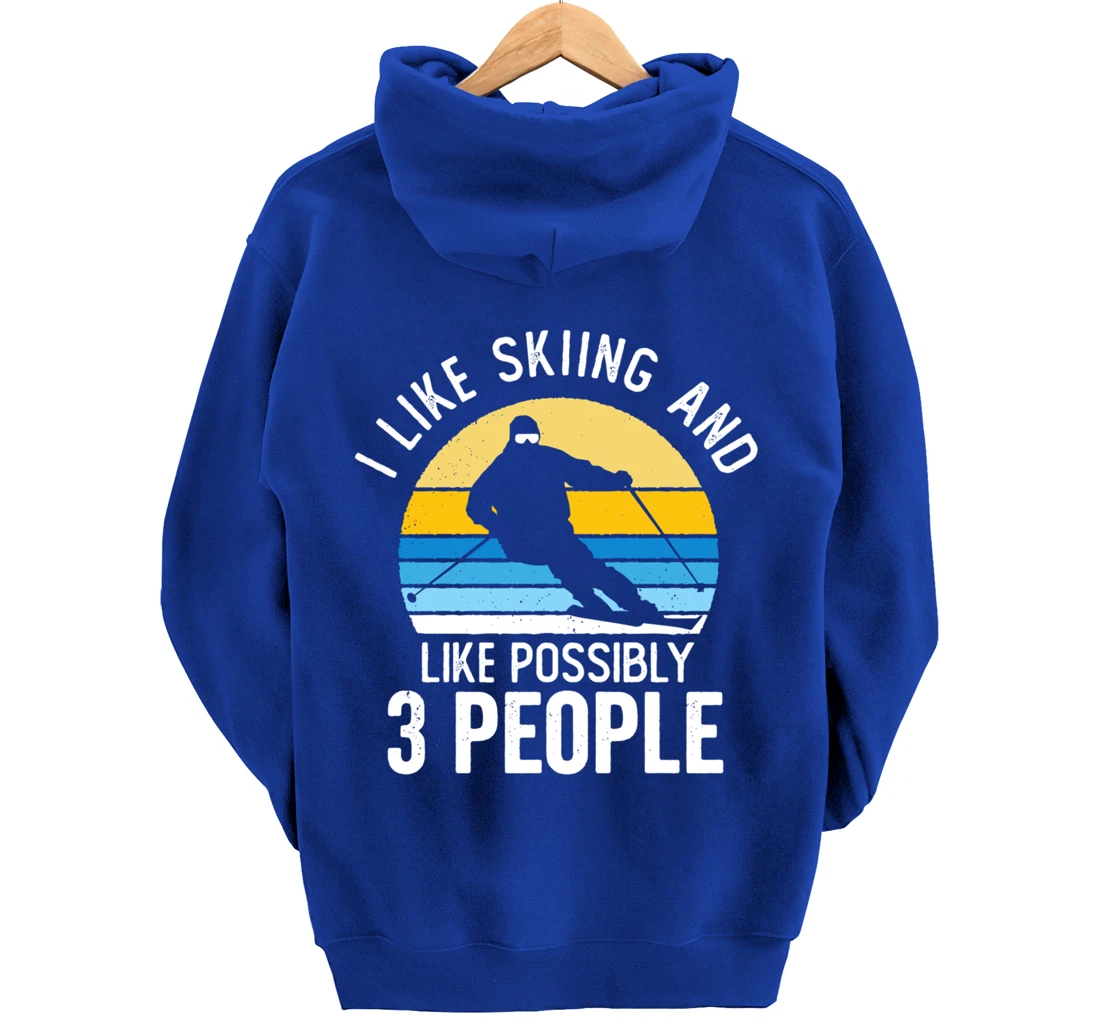 I Like Skiing & Like Possibly 3 People Vintage Sunset Skier Pullover Hoodie