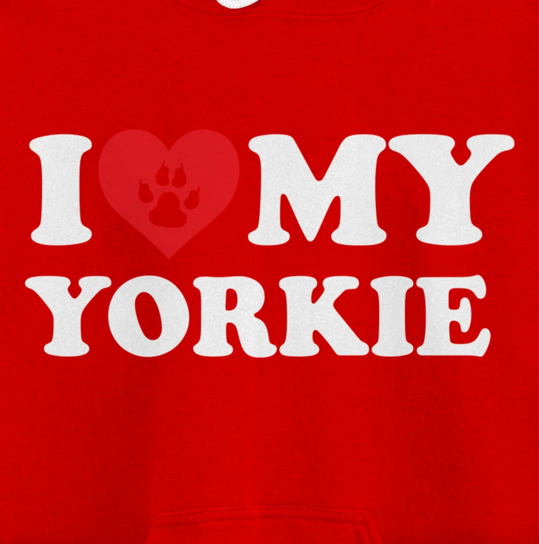 I Love Heart My Yokie Funny Dog Lover Pet Owner Pullover Hoodie
