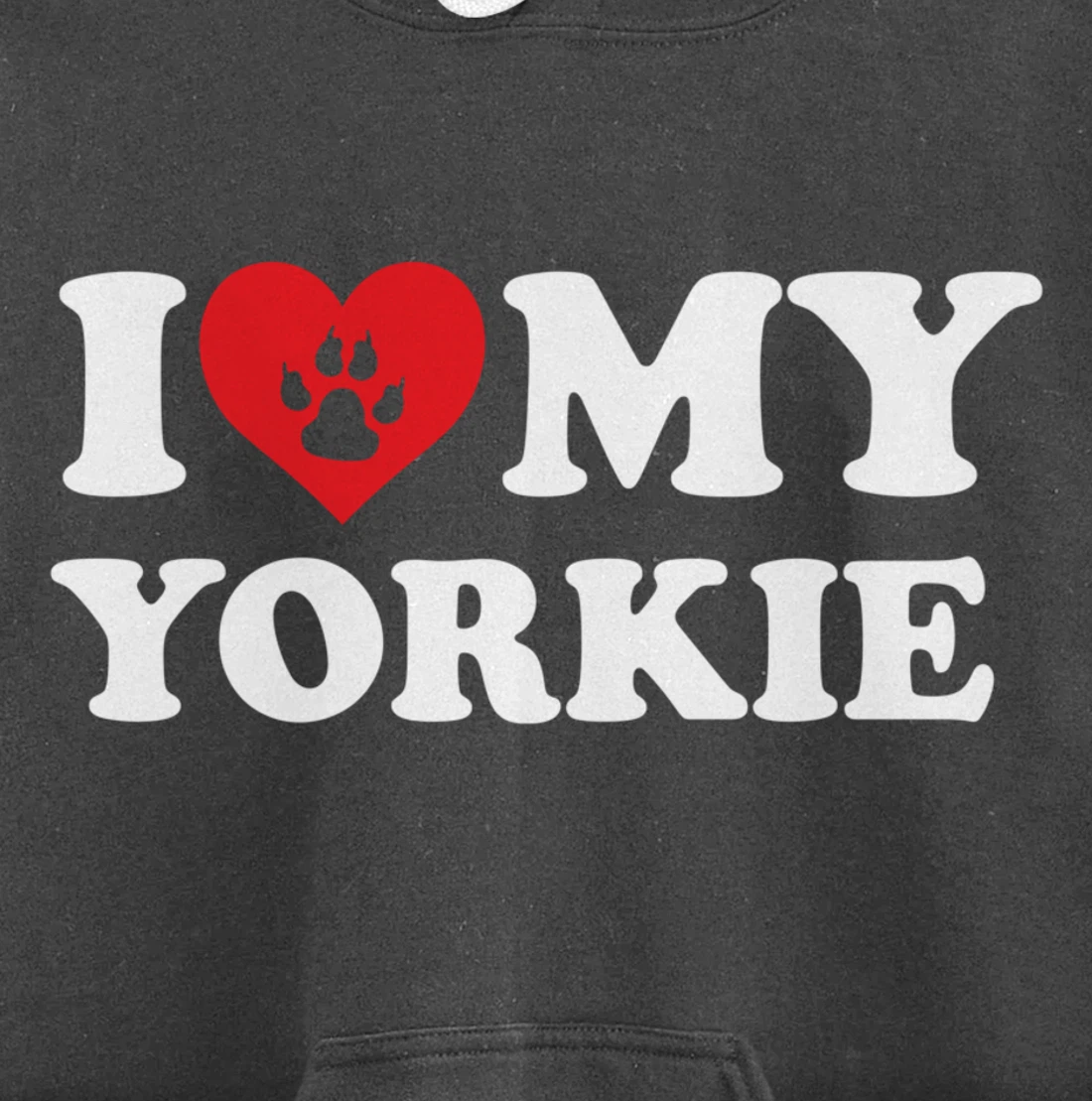 I Love Heart My Yokie Funny Dog Lover Pet Owner Pullover Hoodie